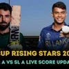 PAK A vs SL A Asia Cup rising stars semi-final 2