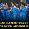 WPL auction 2026 Indian players who might trigger a bidding war
