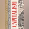 A new book reviews the global history of how capitalism took over the world