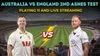 Australia vs England 2nd Ashes Test, playing 11, live match time, streaming