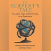 The Serpent's Tale: A book on Kundalini Yoga's texts and institutions