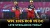 RCB vs DC live streaming and broadcast details