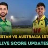 PAK vs AUS 1st T20I live score
