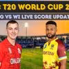 ENG vs WI t20 WC live score