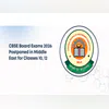 CBSE postpones board exams in Middle East amid Iran-US-Israel conflict CBSE postpones board exams in Middle East amid Iran-US-Israel conflict
