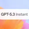 OpenAI rolls out GPT 5.3 in ChatGPT (Image: OpenAI)