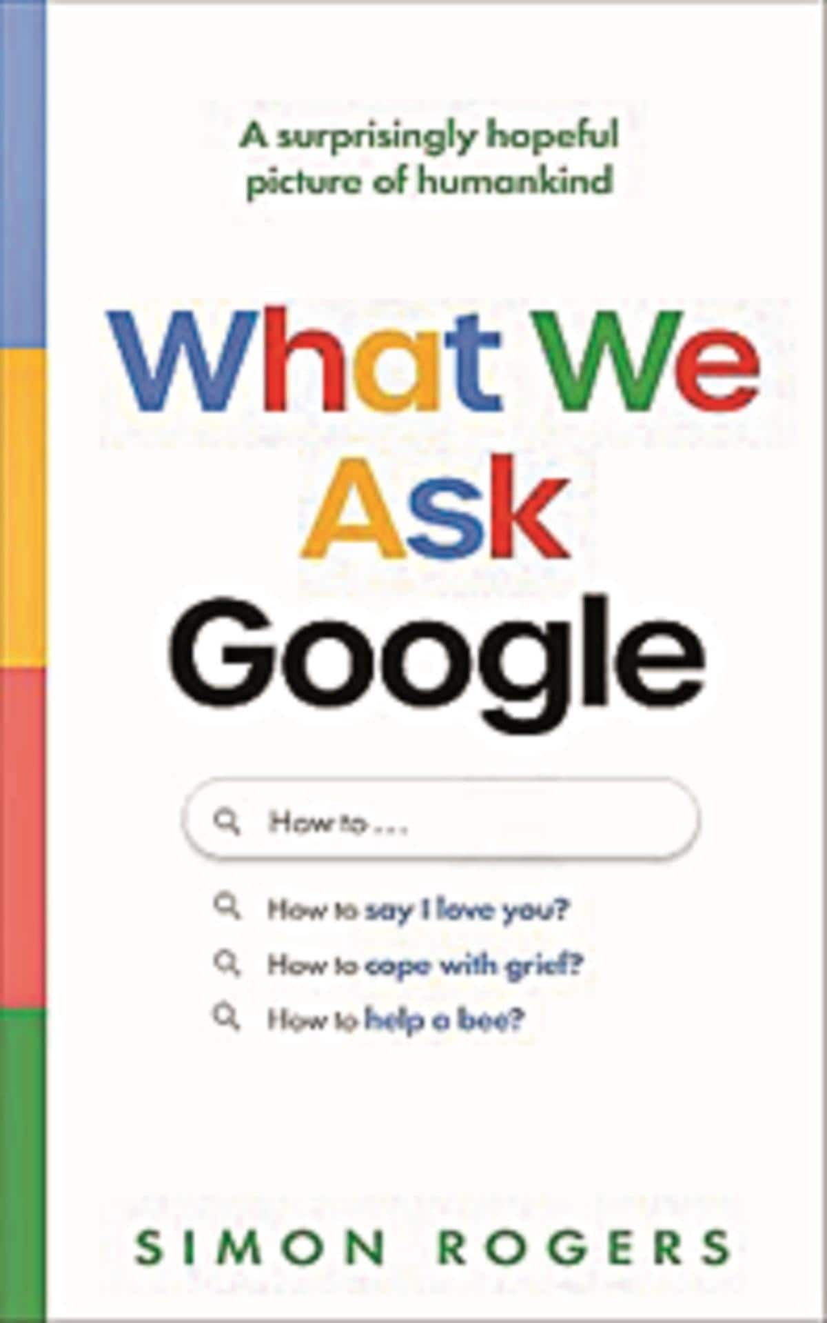 'What we ask Google' offers intriguing insights, but few fresh revelations — GLOBAL — Aslikannih