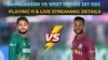 BAN vs WI