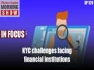 TMS Ep129: KYC challenges, digital transactions, Raamdeo Agrawal, NEFT TMS129