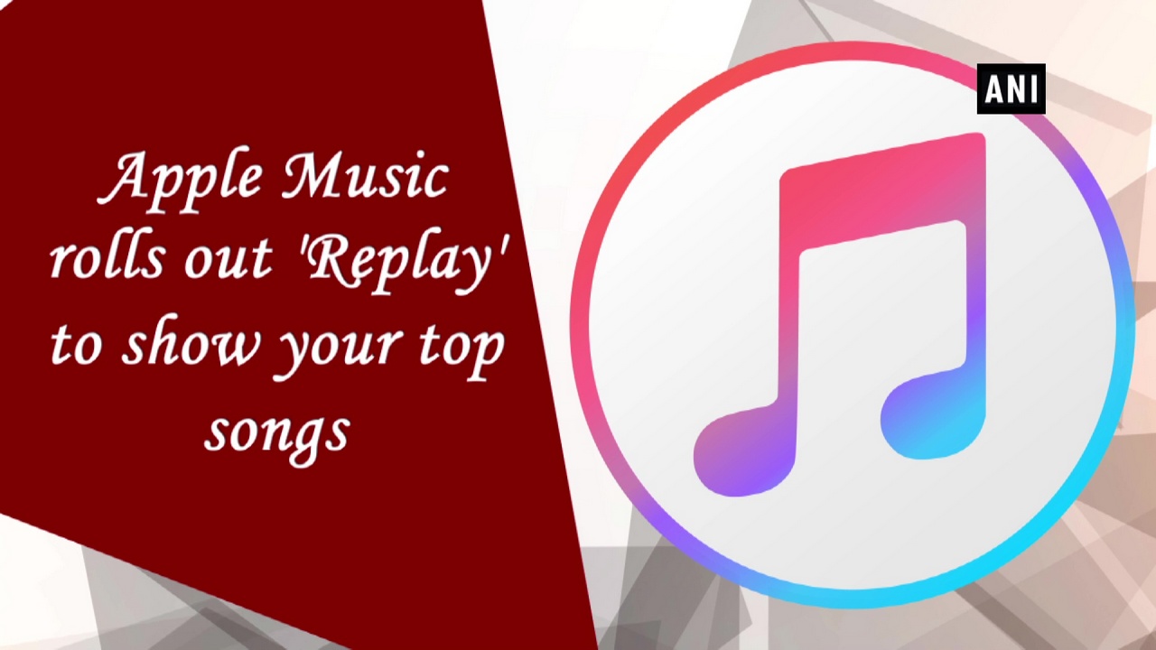 Apple Music Rolls Out Replay To Show Your Top Songs