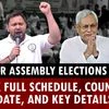 Bihar Assembly Elections 2025: Check full schedule, counting date, and key details | Phase 1 voting