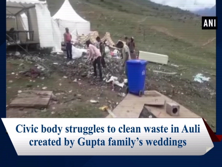 Civic body struggles to clean waste in Auli created by Gupta family's weddings