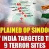 Explained Operation Sindoor: Why India targeted these 9 terror sites | India-Pakistan