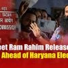 Gurmeet Ram Rahim Released on Parole Ahead of Haryana Elections
