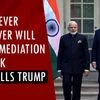 India never has, never will accept mediation with Pak: Modi tells Trump | India-US | India-Pakistan