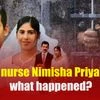 Kerala Nurse Nimisha Priya’s Case: What Happened?