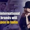 These international luxury brands will soon open in India