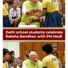 Watch: Delhi school students celebrate Raksha Bandhan with PM