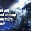 Watch: How long will small and midcap stock downturn continue?