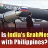 What is India’s BrahMos deal with Philippines?