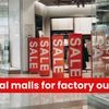 Special malls for factory outlets! Details inside