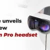 Apple unveils the new Vision Pro headset